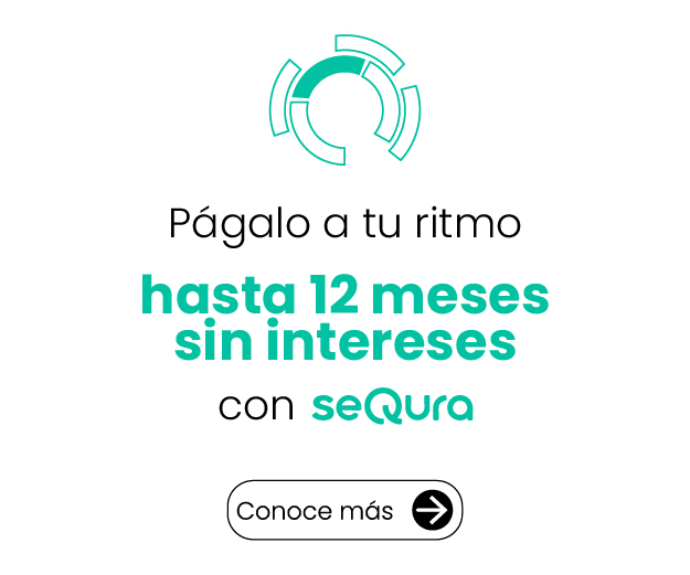 Paga a tu ritmo hasta 12 meses sin intereses con seQura